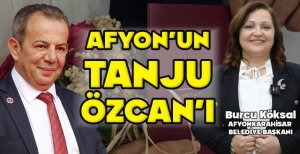 AFYON'UN TANJU ÖZCAN'I...