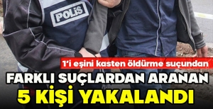 BOLU'DA FARKLI SUÇLARDAN ARANAN 5 KİŞİ YAKALANDI