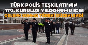 BOLU'DA TÜRK POLİS TEŞKİLATI'NIN 179. KURULUŞ YIL DÖNÜMÜ İÇİN ÇELENK SUNMA TÖRENİ DÜZENLENDİ 