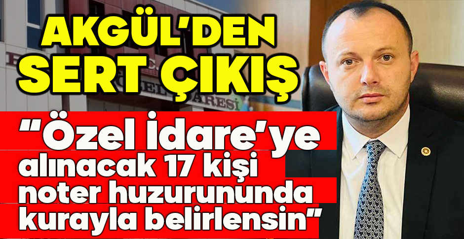 AKGÜL’DEN SERT ÇIKIŞ 