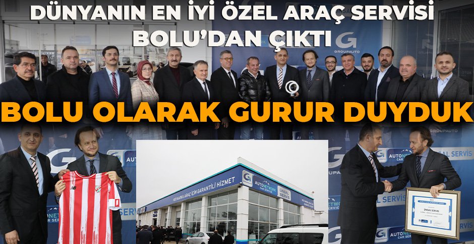 BOLU OLARAK GURUR DUYDUK... DÜNYANIN EN İYİ ÖZEL ARAÇ SERVİSİ BOLU'DAN ÇIKTI
