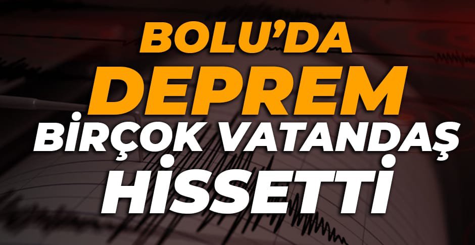 BOLU SABAH SAATLERİNDE DEPREME UYANDI