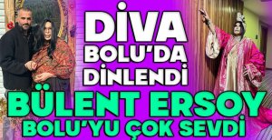 DİVA, BOLU'DA DİNLENDİ