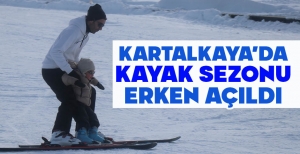 KARTALKAYA'DA KAYAK SEZONU ERKEN AÇILDI