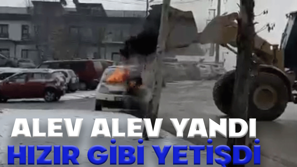 ALEV ALEV YANAN OTOMOBİLİ BÖYLE SÖNDÜRDÜ