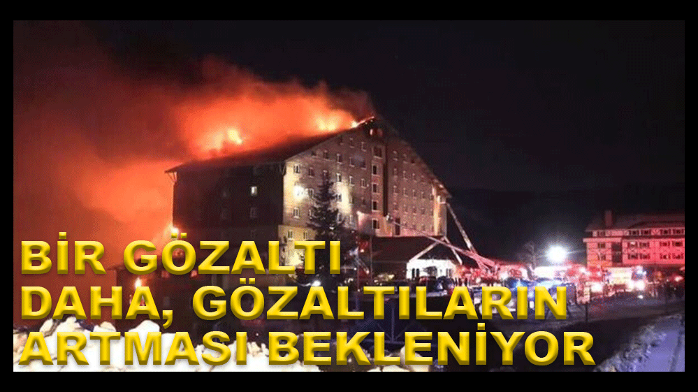 GRANT KARTAL SORUŞTURMASINDA BİR KİŞİ DAHA GÖZALTINDA