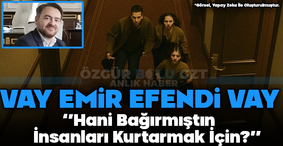 EMİR ARAS 1 DAKİKA İÇİNDE KOŞARAK İNMİŞ...