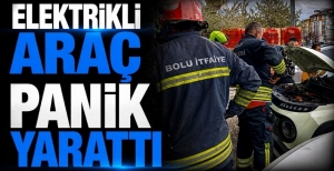 ELEKTRİKLİ ARAÇ PANİK YARATTI