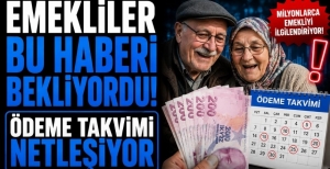 EMEKLİLER BU HABERİ BEKLİYORDU! ÖDEME TAKVİMİ NETLEŞİYOR