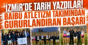 İZMİR'DE TARİH YAZDILAR! BAİBÜ ATLETİZM TAKIMINDAN GURURLANDIRAN BAŞARI